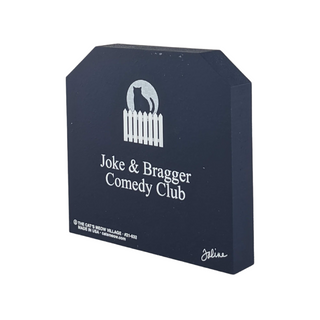 3/4" thick wooden cutout with 'Joke & Bragger Comedy Club' text and logo on a white background