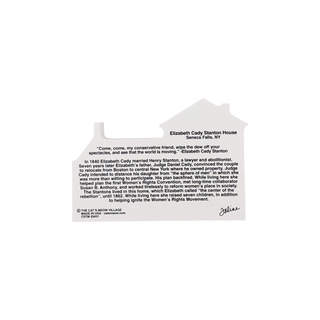 back of product with text about Elizabeth Cady Stanton House in Seneca Falls, NY on a white background