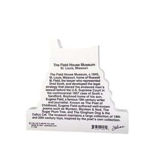back of product with text about The Field House Museum in St. Louis, Missouri.