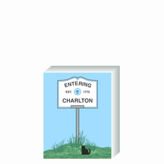 Wooden 3/4" Replica with a sign designating 'Entering Charlton' on a blue background