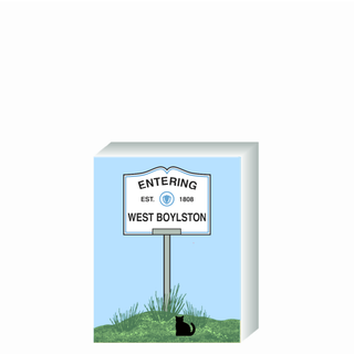 3/4" wooden replica with an llustration of a signpost with 'Entering West Boylston' text on a white background