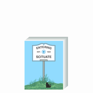 Wooden 3/4" Replica with a 'Entering Scituate' sign on a blue background