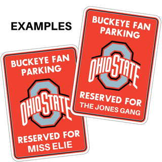 Two red parking signs with Ohio State branding and personalized text.