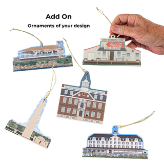 Five illustrated hanging ornaments shaped like buildings and landmarks are shown on a white background, with one ornament being held by a hand. Text at the top reads 'Add On Ornaments of your design.