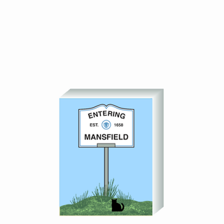 Wooden 3/4" Replica with a road sign illustration and text 'Entering Mansfield' on a blue background.