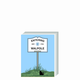 Wooden 3/4" Replica with a road sign designating 'Entering Walpole' on a white background