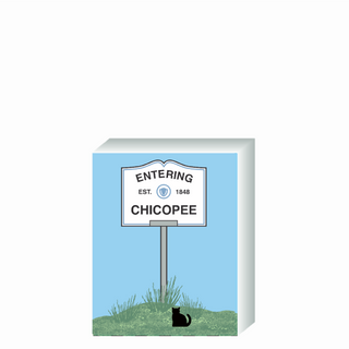 Wooden 3/4" Replica with a sign designating 'Entering Chicopee' on a blue background