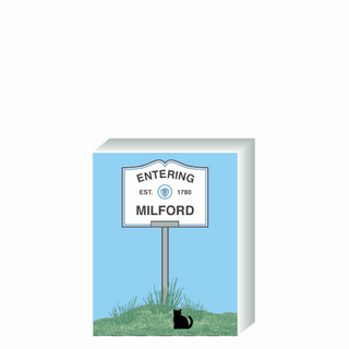 Wooden 3/4" Replica with a town sign that says 'Entering Milford' on a blue background.