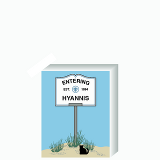 Wooden 3/4" Replica with a 'Entering Hyannis' sign on a blue background